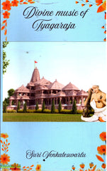 Divine Music of Tyagaraja