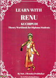 Kuchipudi Theory Workbook For Diploma Students-Learn With Renu