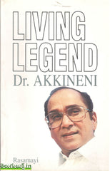 Living Legend Dr.Akkineni