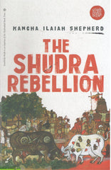 The Shudra Rebellion