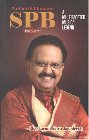 Padma Vibhushan SPB-A Multifaceted Musical Legend